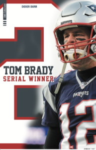 Livre Tom Brady, Serial Winner 
